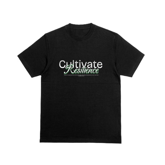 Black t-shirt with 'Cultivate Resilience' text on a white background